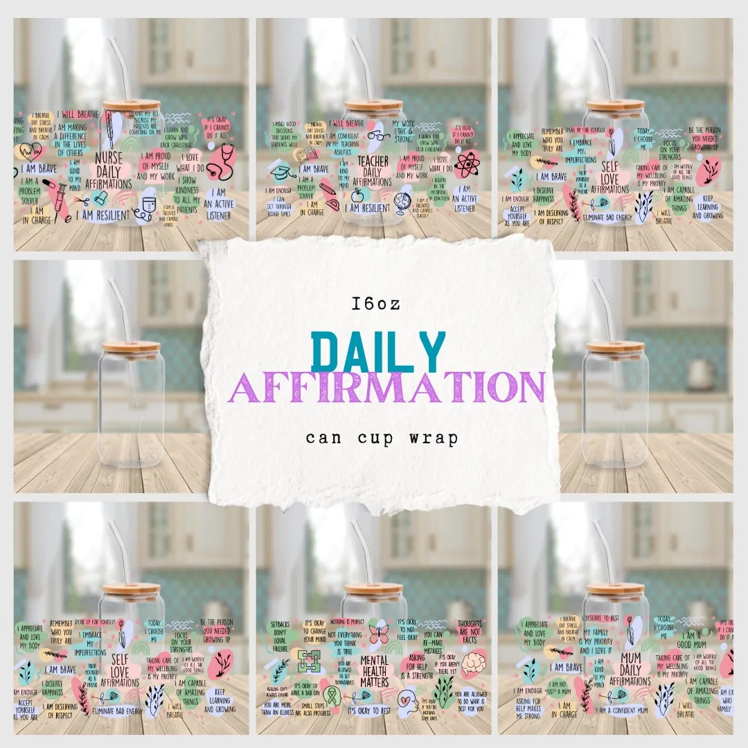 16oz UV DTF - Daily Affirmations