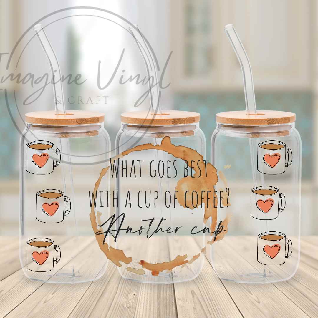 16oz UV DTF - Coffee Please