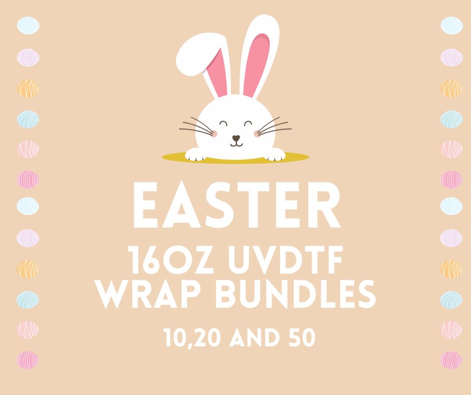 UV-DTF 16oz Easter Cup Wrap Bundles