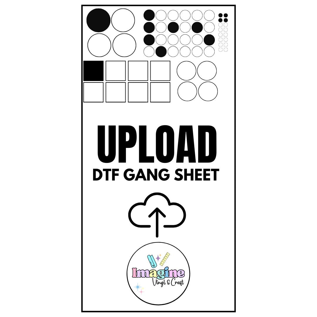 UPLOAD a UV DTF Gang Sheet